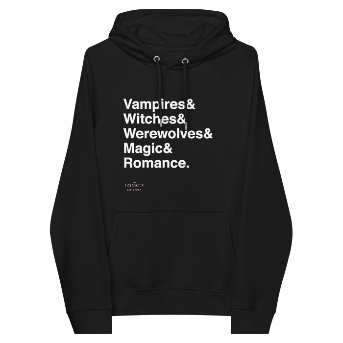 Vampires, Witches, Werewolves, Magic, Romance - Unisex eco raglan hoodie